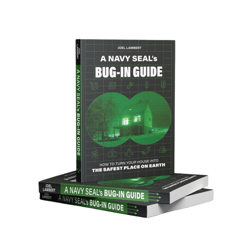A Navy Seal's Bug-In Guide
